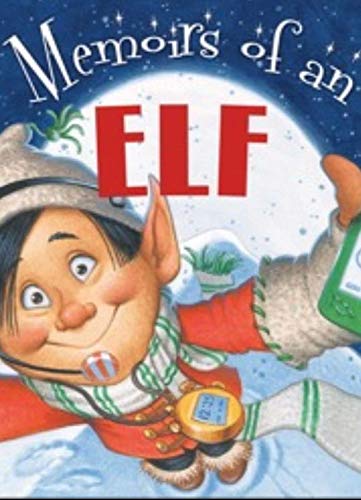 Memoirs of an Elf: Children s Picture Book (English Edition)