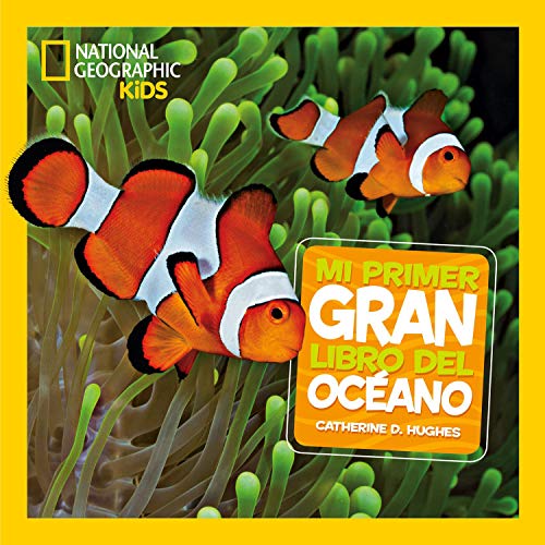 Mi primer gran libro del océano (NG KIDS)