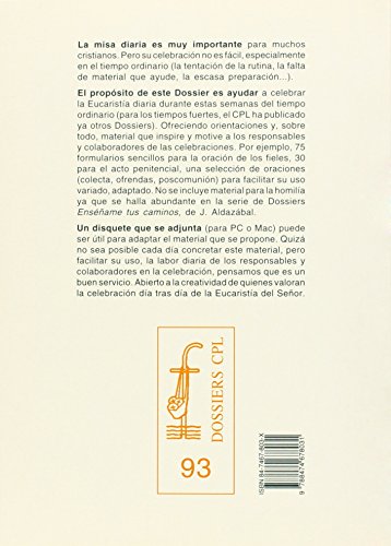 Misa diaria en el tiempo ordinario, La: Sugerencias y materiales (DOSSIERS CPL)