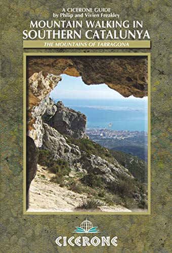 Mountain Walking in Southern Catalunya: Els Ports and the mountains of Tarragona (Cicerone Guide) (English Edition)