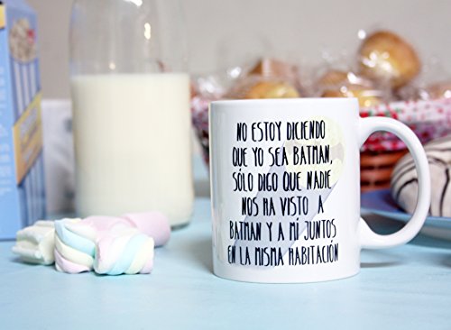 MUGFFINS Tazas Desayuno Originales - No Estoy Diciendo Que yo Sea Batman - 350 ml - Tazas graciosas con Frases de Humor sarcástico - Mensaje Divertido