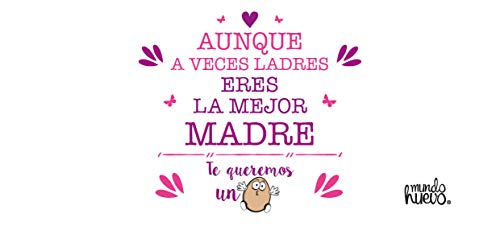 mundohuevo Regalo Madre. Taza Aunque a Veces ladres Eres la Mejor Madre