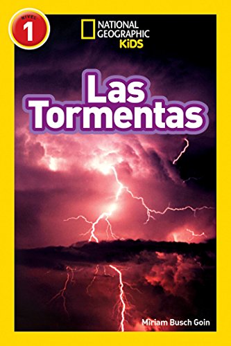 National Geographic Readers: Las Tormentas (Storms) (Libros de National Geographic para ninos, Nivel 1 National Geographic Kids Readers, Level 1)