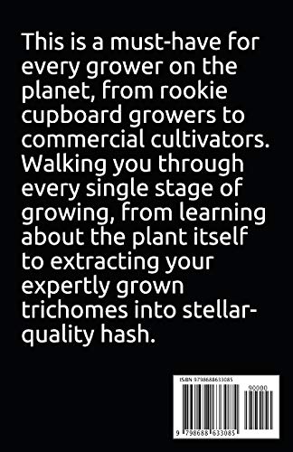 NEWEST MARIJUANA HORTICULTURE: How to Grow Marijuana Indoors and Outdoors: Securely and Legally