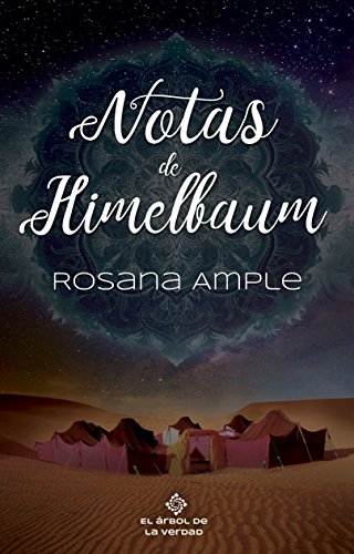 Notas de Himelbaum. Una historia de pasión y venganza.: Novela Histórica romántica