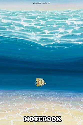 Notebook: An Underwater Seascape With A Tropical Fish Swimming Un , Journal for Writing, College Ruled Size 6" x 9", 110 Pages
