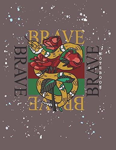 Notebook: Be brave cover and Dot pages, Extra large (8.5 x 11) inches, 110 pages, notebooks and journals: Volume 41 (Be brave notebook,with Dot pages, Extra large (8.5 x 11) inches, 110 pages)
