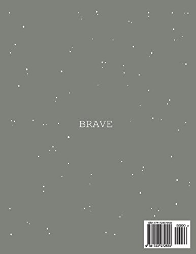 Notebook: Be brave cover and Dot pages, Extra large (8.5 x 11) inches, 110 pages, notebooks and journals: Volume 41 (Be brave notebook,with Dot pages, Extra large (8.5 x 11) inches, 110 pages)