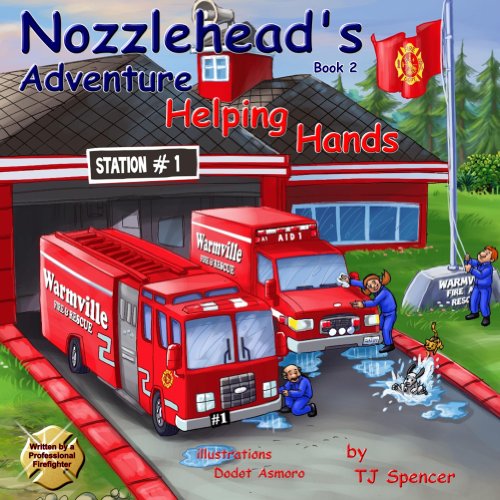 Nozzlehead's Adventure Book 2" Helping Hands (Nozzlehead Adventure Series) (English Edition)