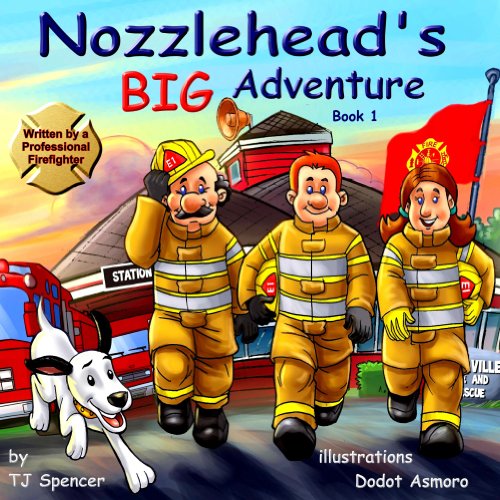 Nozzlehead's Big Adventure (Nozzlehead Adventure Series Book 1) (English Edition)