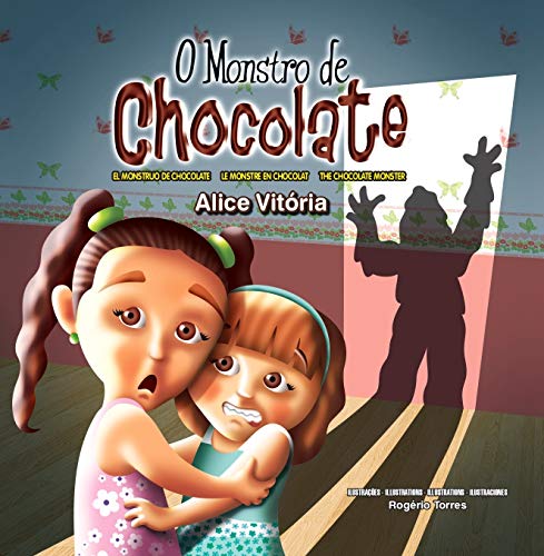 O Monstro de Chocolate (Portuguese Edition)