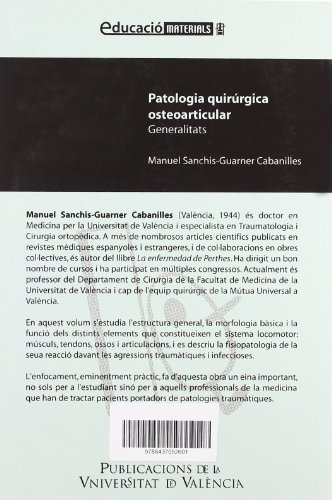 Patologia quirúrgica osteoarticular: Generalitats: 50 (Educació. Sèrie Materials)