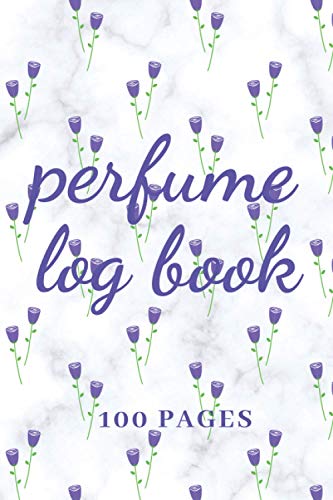 Perfume Log Book: Little purple flower edition, 6 x 9 inches, 100 pages, perfume lover's notebook, paperback