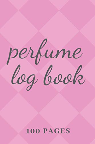 Perfume Log Book: Pink diamond edition, 6 x 9 inches, 100 pages, perfume lover's notebook, paperback