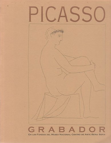 PICASSO GRABADOR en los Fondos del Museo Nacional Centro de Arte Reina Sofía. Palma de Mallorca, Junio-Julio, 1995 (catálogo exposición)