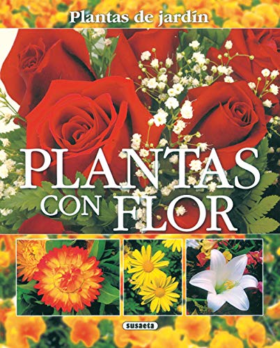 Plantas Con Flor(Plantas De Jardin) (Plantas De Jardín)