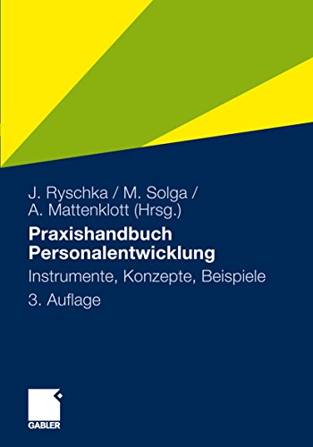 Praxishandbuch Personalentwicklung: Instrumente, Konzepte, Beispiele (German Edition)
