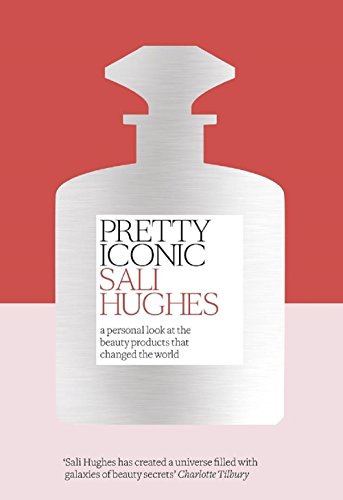 Pretty Iconic: A Personal Look at the Beauty Products that Changed the World