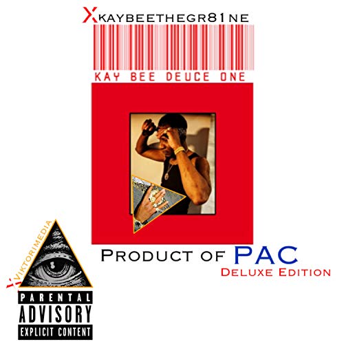 Product of PAC (Deluxe Edition) [Explicit]