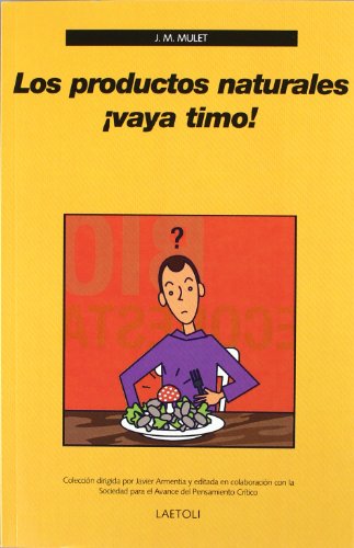 Productos naturales, los - ¡vaya timo!