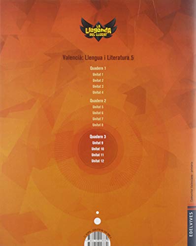 Projecte: La llegenda del Llegat. Valencià : Llengua i Literatura 5. Quadern 3