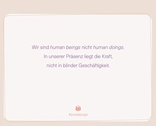 Pussy Yoga: 365 Tage Sinnlichkeit und Beckenboden-Power