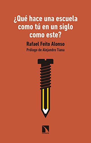 ¿Qué hace una escuela como tú en un siglo como este?: 762 (Mayor)