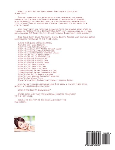 Radiant Skin The Natural Way: 18 Easy-To-Make DIY Beauty Recipes