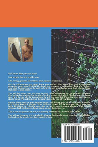 Radical Change Made Easy: A functional diet that allows for a long, healthy, happy life