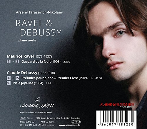 Ravel - Debussy : Oeuvres pour Piano / Arseny Tarasevich-Nikolaev