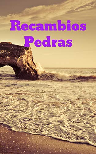Recambios Pedras (Galician Edition)