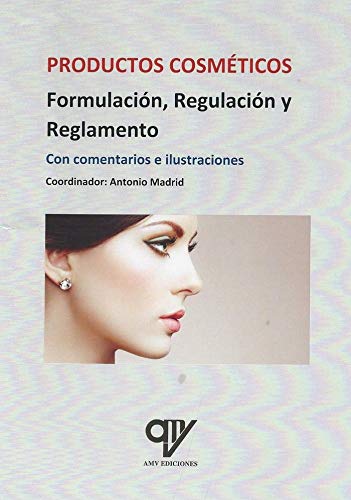 Regulación y reglamento de los productos cosméticos