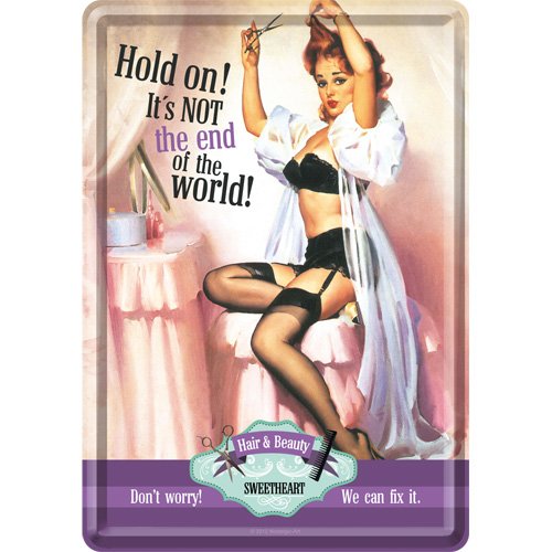 Reklamewelt Nostalgic Art 10191 Say it 50's Not The End of The World, Blechpostkarte, 10 x 14 CM