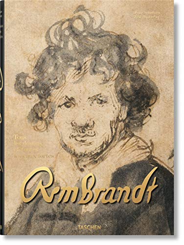 Rembrandt. tous les dessins et toutes les eaux-fortes - rembrandt, complete drawings and etchings (TD)