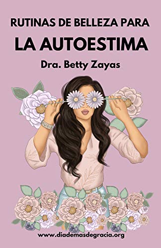 Rutinas de Belleza para la Autoestima