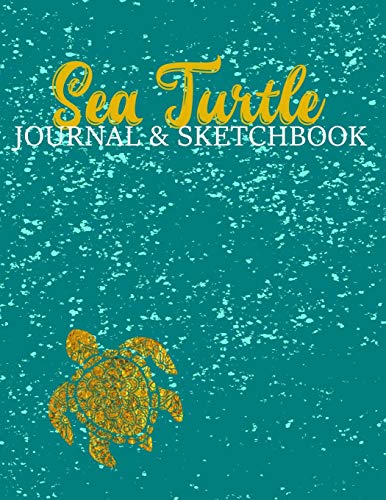 Sea Turtle Journal & Sketchbook: Teal Aqua Splash Gold Sea Turtle Mandala Pattern Design Cover