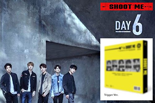 Shoot Me 3rd Album DAY6 [Trigger Ver.] B ver. Music CD + Photo Book + Photo Cards + Clear Card + Tatoo Sticker Sealed