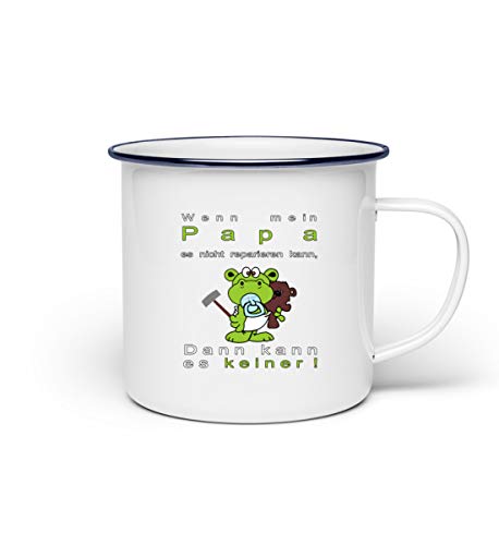 Si mi papá no lo repara, entonces no puede ninguno. - Taza esmaltada. Blanco Talla única