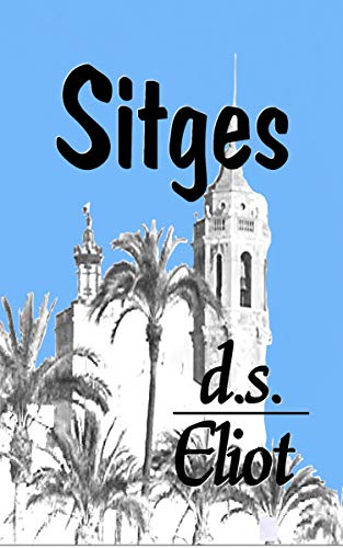Sitges (JAMES & MICEAL Book 4) (English Edition)