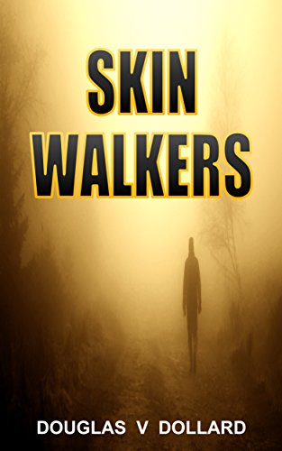 SKIN WALKERS: THE WALKING DEAD (English Edition)
