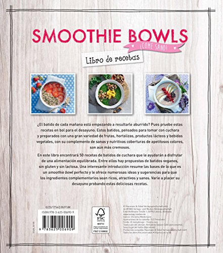 Smoothie bowls (¡Come sano!)