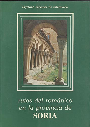 Soria rutas romanicas de la provincia de