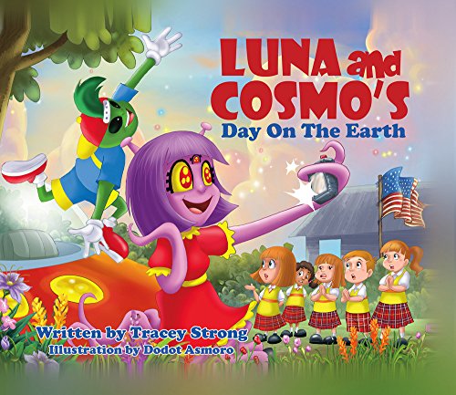 Strong, T: Luna and Cosmo's Day On the Earth