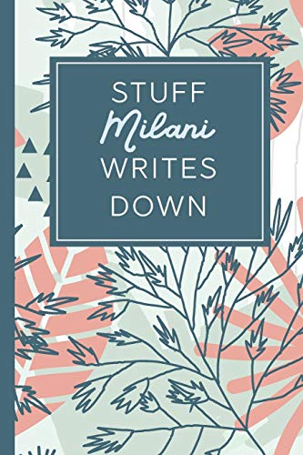 Stuff Milani Writes Down: Personalized Journal / Notebook (6 x 9 inch) STUNNING Tropical Teal and Blush Pink Pattern