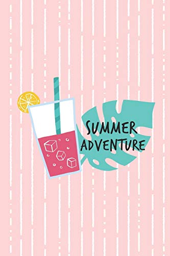 Summer Adventure: Colorful and Fun Summer Theme Notebook, 120 blank lined pages