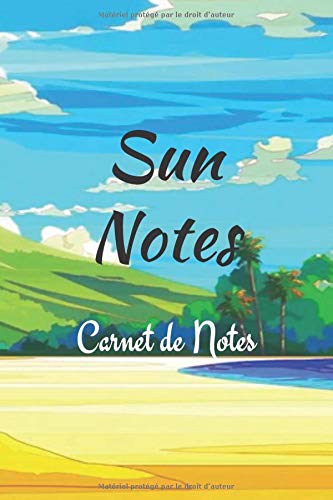 Sun Notes: Carnet de notes fantaisie, ligné - Belle idée cadeau - Broché (Français) -1er Août 2020 -