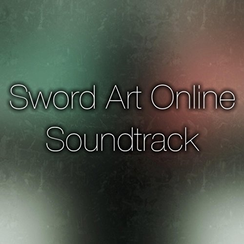 Sword Art Online Original Soundtrack (In Your Past, a Tender Feeling)