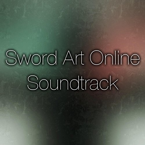 Sword Art Online Original Soundtrack (In Your Past, a Tender Feeling)