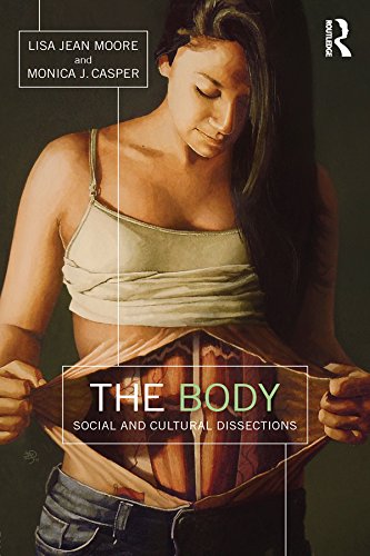 The Body: Social and Cultural Dissections (English Edition)