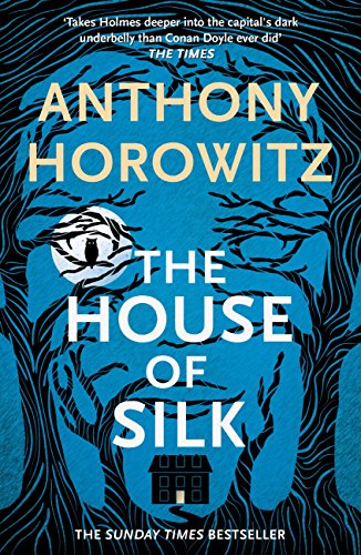 The House of Silk: A Richard and Judy bestseller (Sherlock Holmes Novel Book 1) (English Edition)